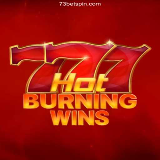 Unveiling the Excitement of HotBurningWins: An Exhilarating Experience with 73 bet Oficial 💯️
