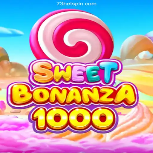 Explore the Exciting World of SweetBonanza1000 at 73 Bet Oficial