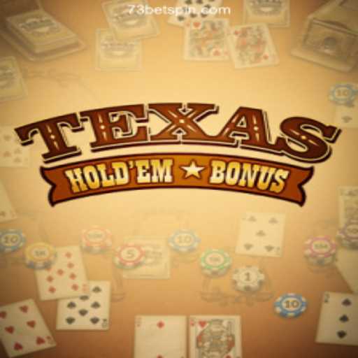 Exploring Texas Holdem Bonus: A Thrilling Card Game Experience at 73 Bet Oficial - O Melhor Cassino Online do Brasil