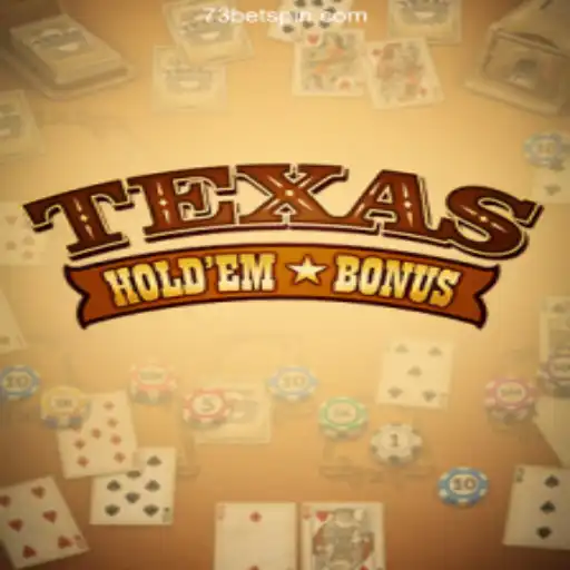 Exploring Texas Holdem Bonus: A Thrilling Card Game Experience at 73 Bet Oficial - O Melhor Cassino Online do Brasil